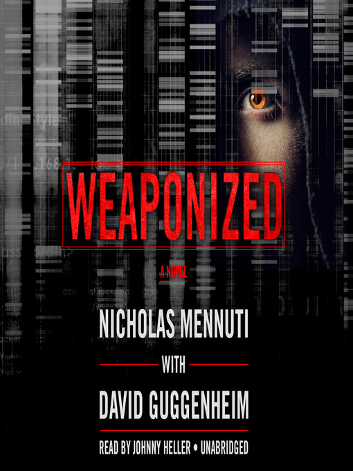 Title details for Weaponized by Nicholas Mennuti - Available